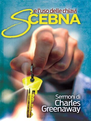 cover image of Scebna e l'uso delle chiavi